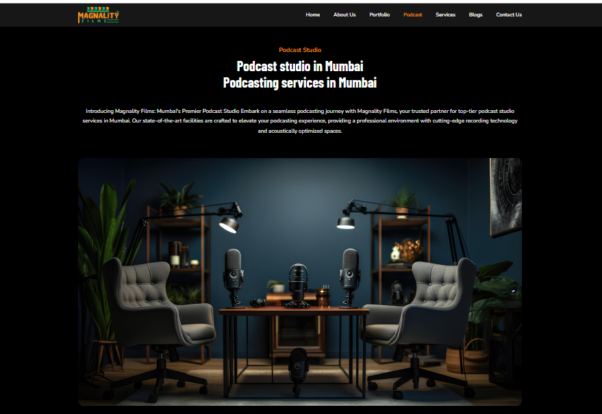  Magnality Films: Mumbai's Premier Podcast Studio Embark on a seamless podcasting journey with Magnality Films,